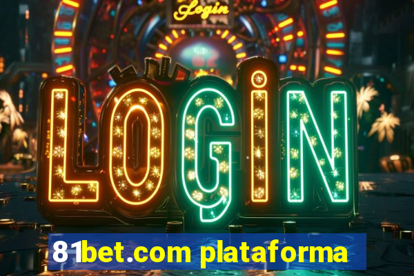 81bet.com plataforma